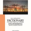Illustrated Dictionary of Electrical Power Engineering Volume I
